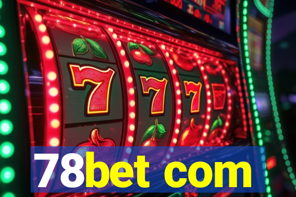 78bet com