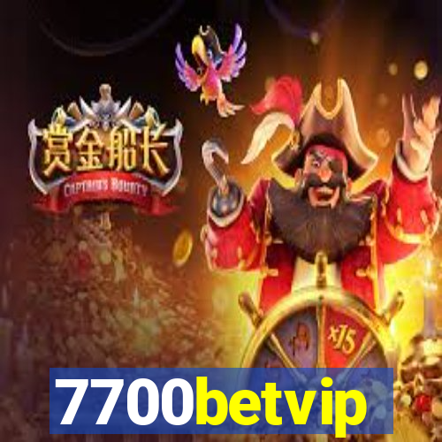 7700betvip