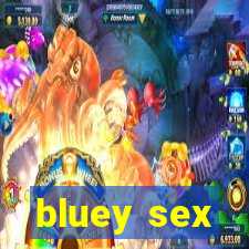 bluey sex