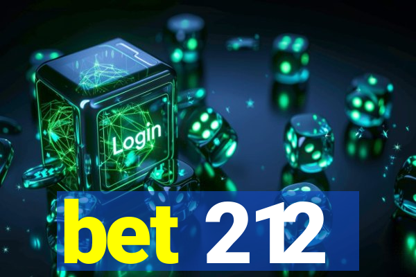 bet 212