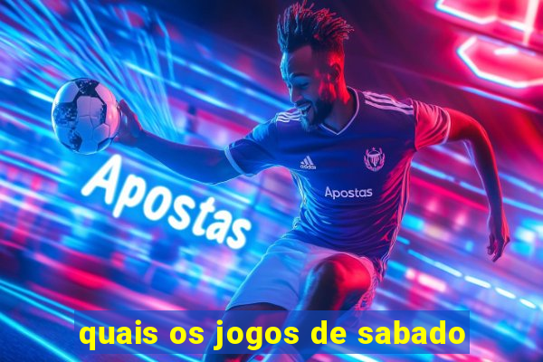 quais os jogos de sabado