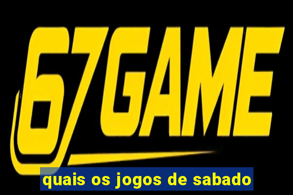 quais os jogos de sabado