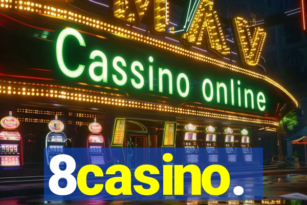 8casino.