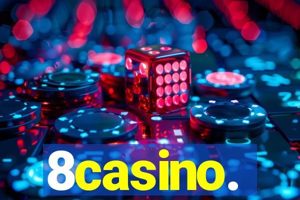 8casino.