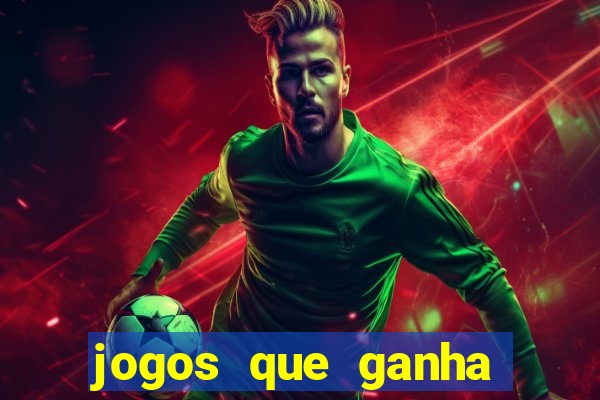 jogos que ganha dinheiro gratuito