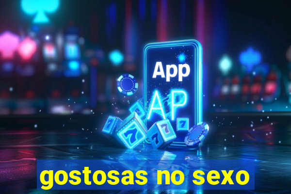 gostosas no sexo