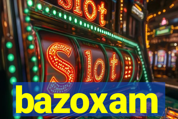 bazoxam