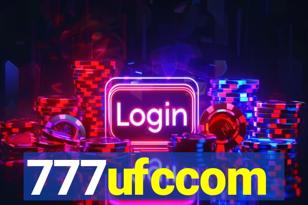 777ufccom