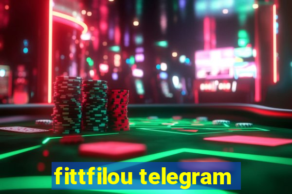 fittfilou telegram