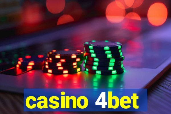 casino 4bet