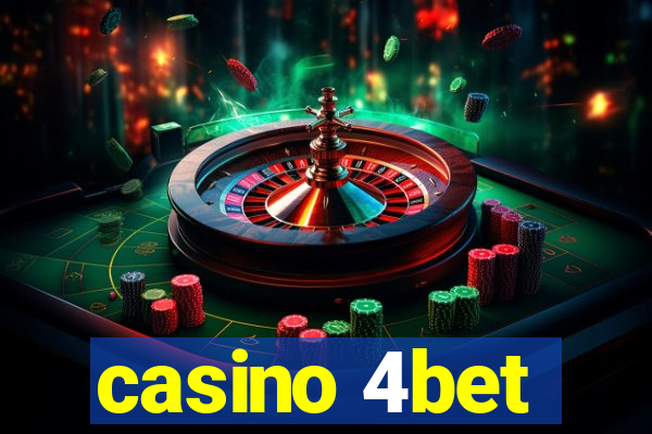 casino 4bet