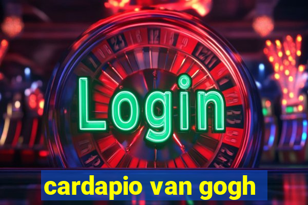 cardapio van gogh