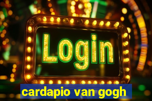 cardapio van gogh