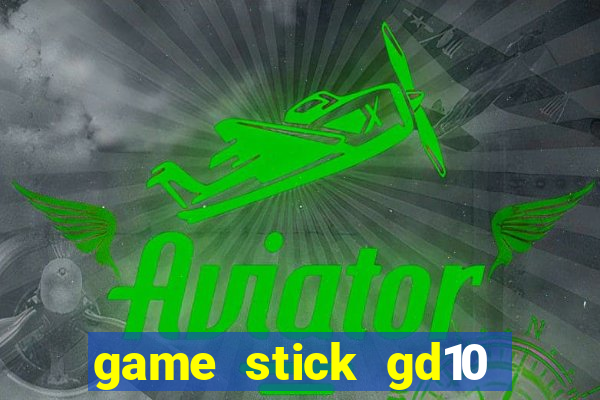 game stick gd10 lista de jogos