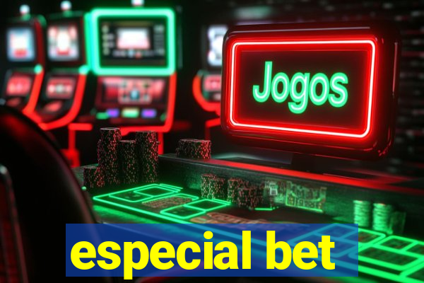 especial bet