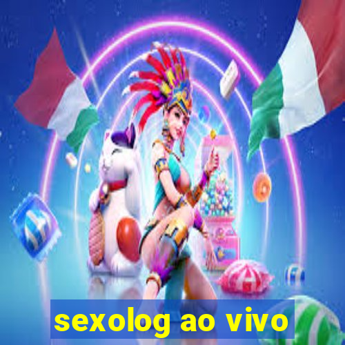 sexolog ao vivo