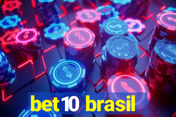 bet10 brasil