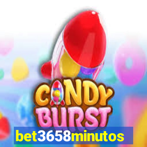 bet3658minutos