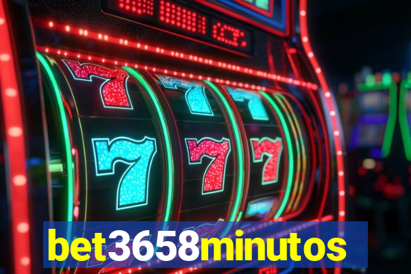 bet3658minutos