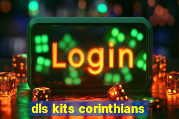 dls kits corinthians