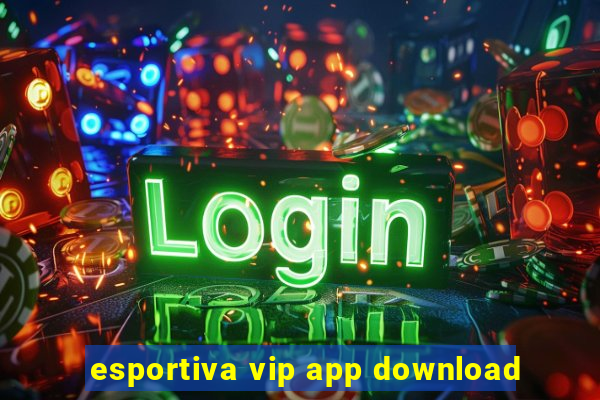 esportiva vip app download