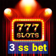 3 ss bet