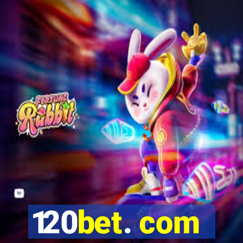 120bet. com