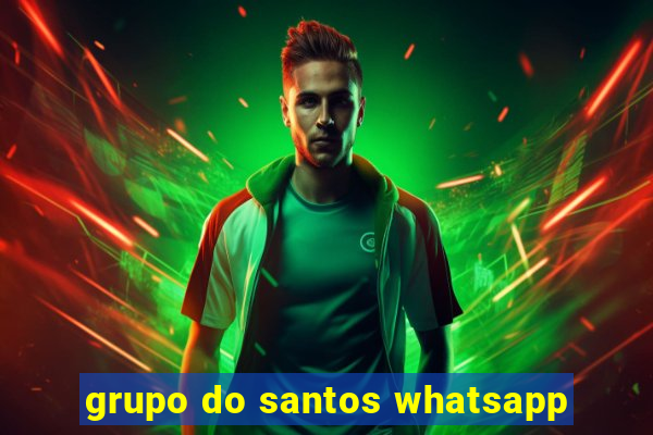 grupo do santos whatsapp