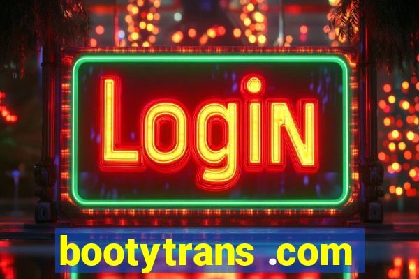 bootytrans .com