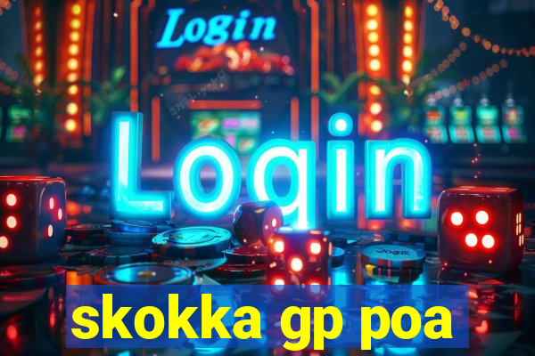 skokka gp poa