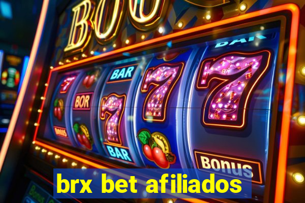 brx bet afiliados