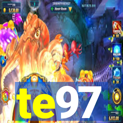 te97