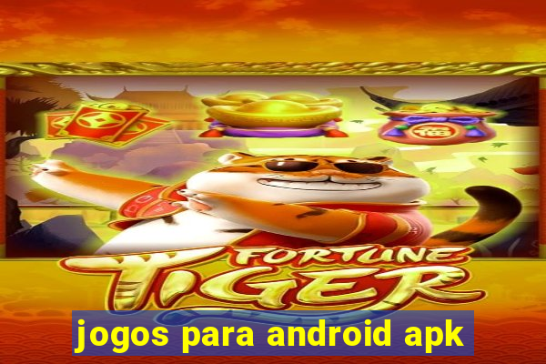 jogos para android apk