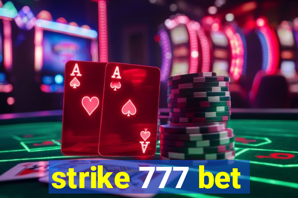 strike 777 bet