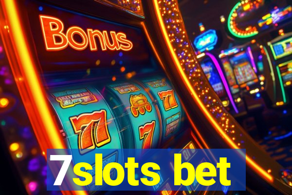 7slots bet