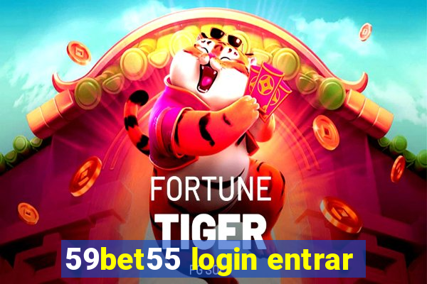 59bet55 login entrar