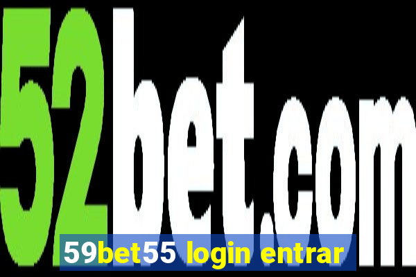 59bet55 login entrar