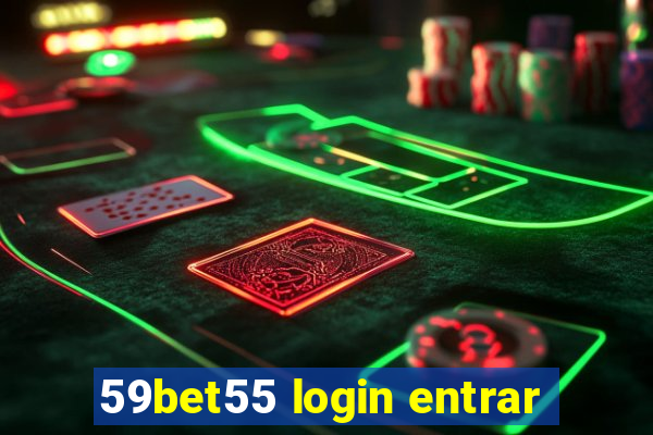 59bet55 login entrar