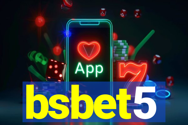 bsbet5