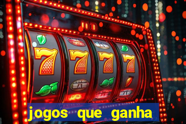 jogos que ganha dinheiro sem precisar depositar