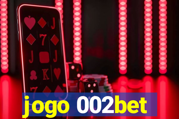 jogo 002bet