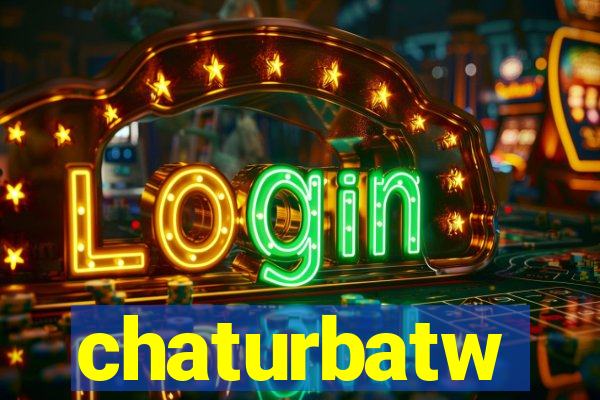 chaturbatw