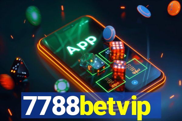 7788betvip