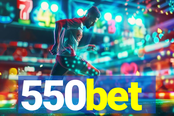 550bet