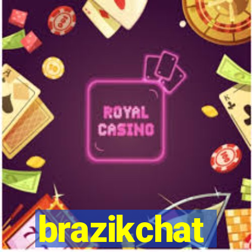 brazikchat