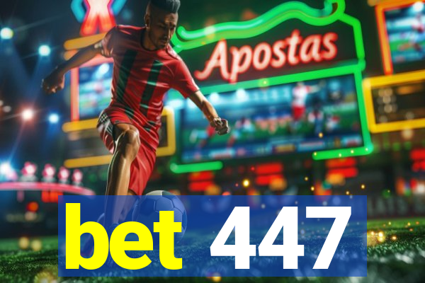 bet 447