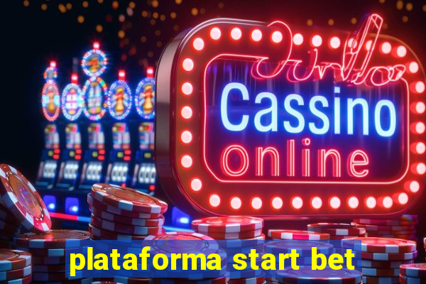 plataforma start bet