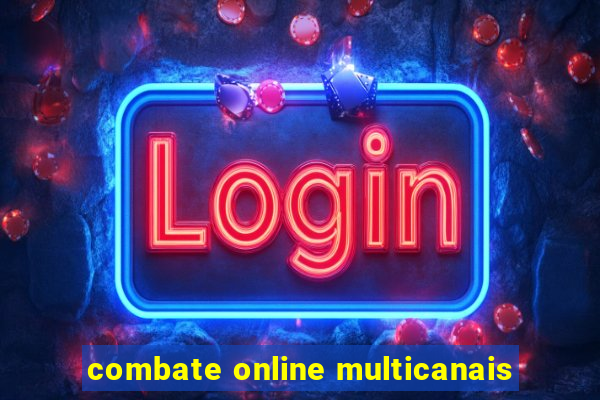 combate online multicanais