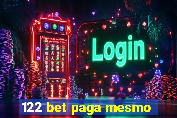 122 bet paga mesmo