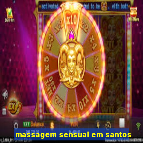 massagem sensual em santos